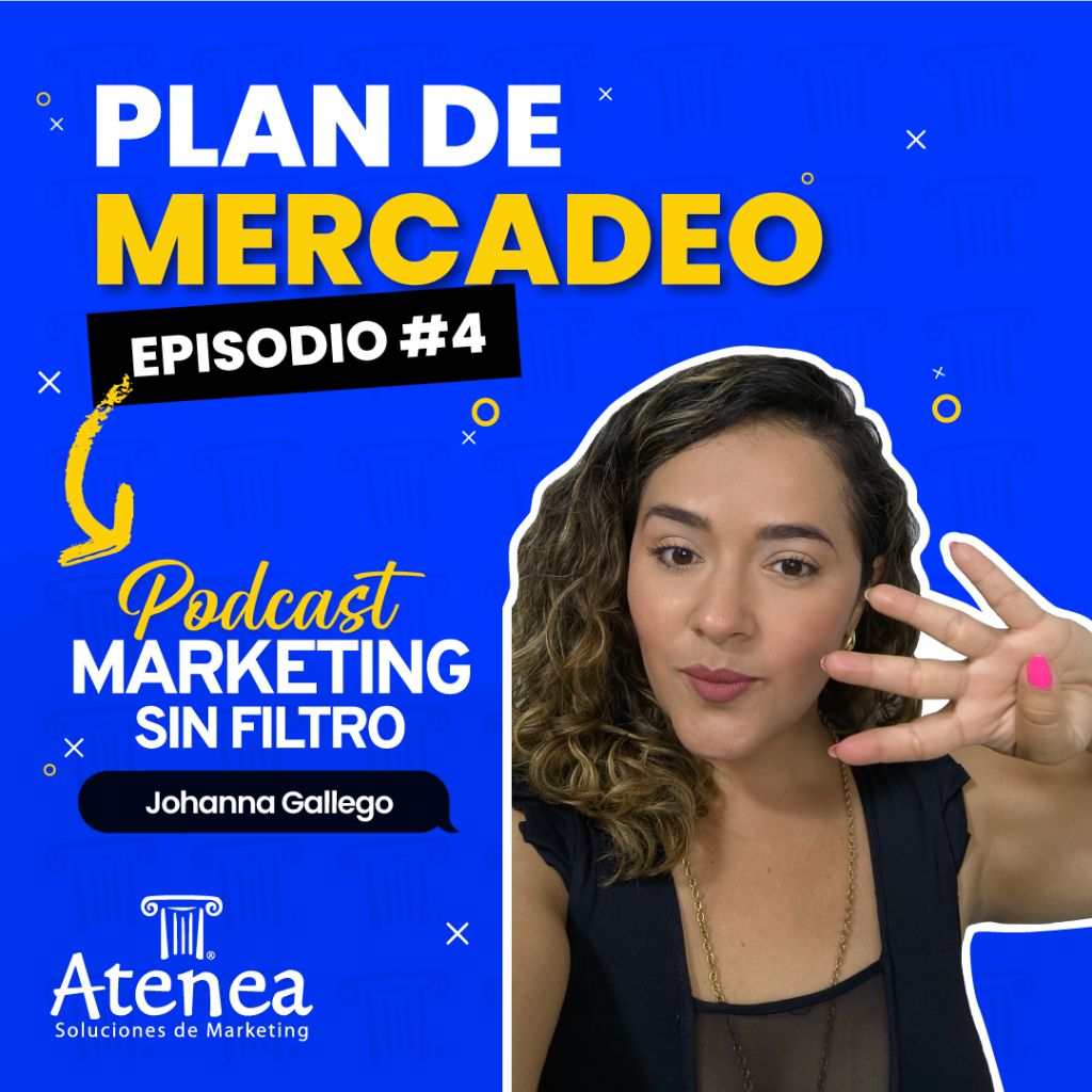 PLAN DE MERCADEO EPISODIO 4